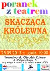 Poranek z teatrem - "Skacząca królewna"