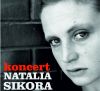 Koncert Natalii Sikory