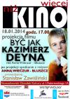 Więcej niż kino - Być jak Kazimierz Deyna