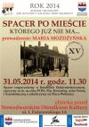 Spacer po mieście, którego już nie ma