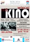 Więcej niż kino z Jackiem Fedorowiczem
