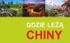 Gdzie leżą Chiny?