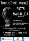 Recital Piotra Machalicy