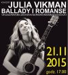Ballady i romanse w wykonaniu Julii Vikman