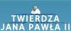 Twierdza Jana Pawła II