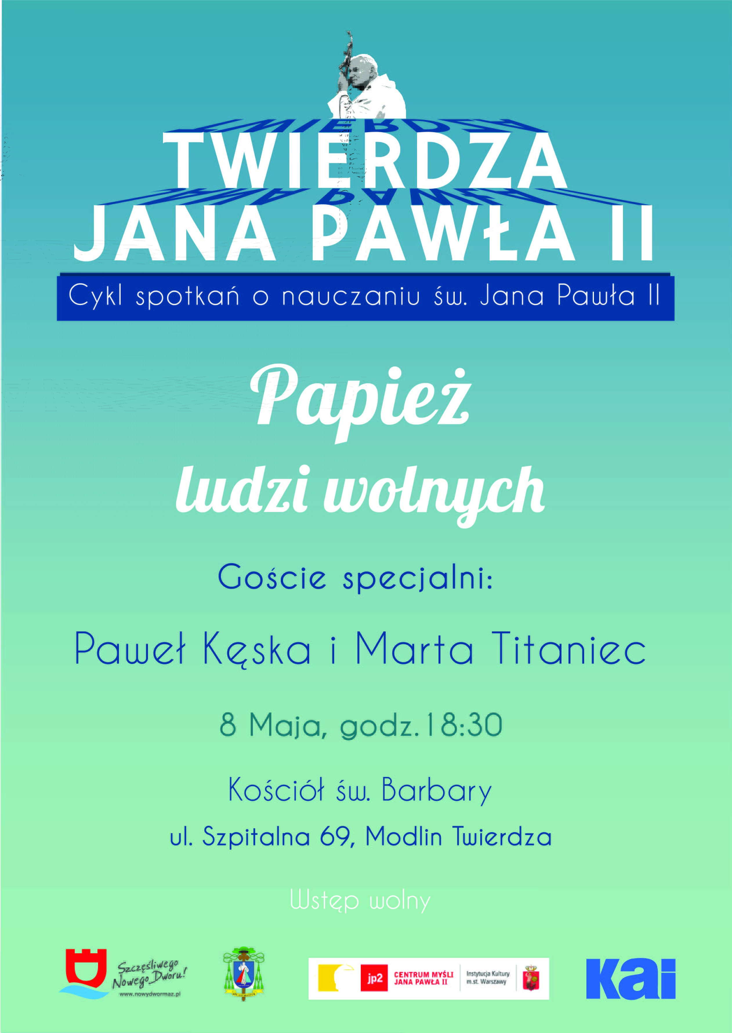Twierdza Jana Pawła II