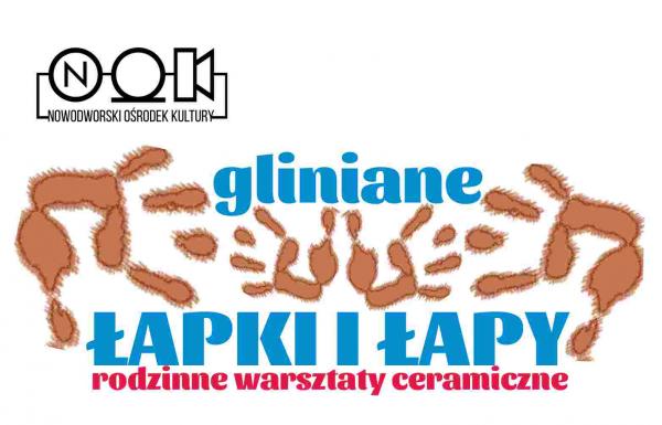 Gliniane łapki i łapy - rodzinne warsztaty ceramiczne
