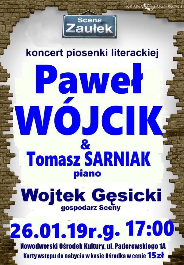 Scena Zaułek z Pawłem Wójcikiem