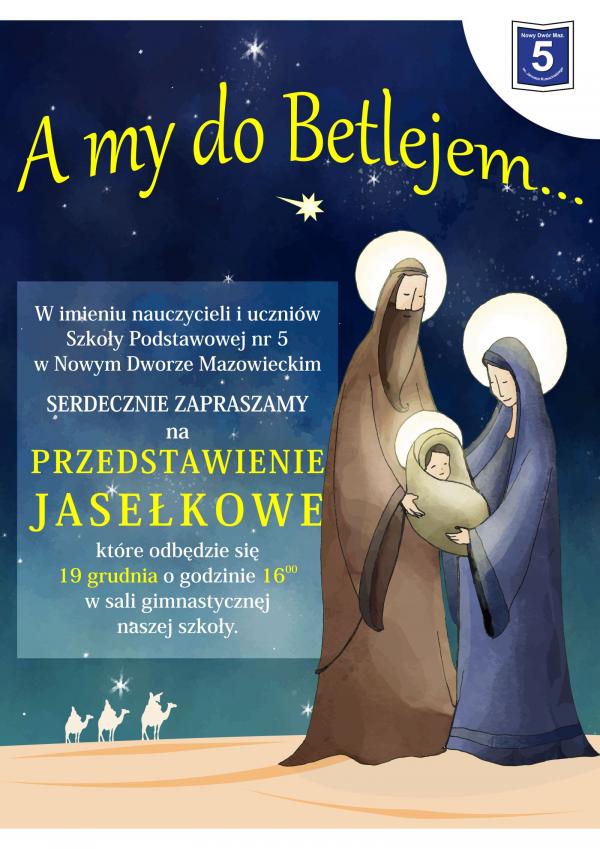 A my do Betlejem...