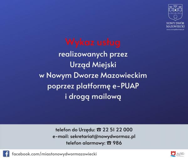 Usługi realizowane przez Urząd Miejski w Nowym Dworze Mazowieckim poprzez platformę ePUAP i drogą mailową
