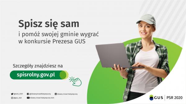 Spisz się sam i pomóż swojej gminie wygrać w konkursie Prezesa GUS. Szczegóły znajdziesz na spisrolnygov.pl.