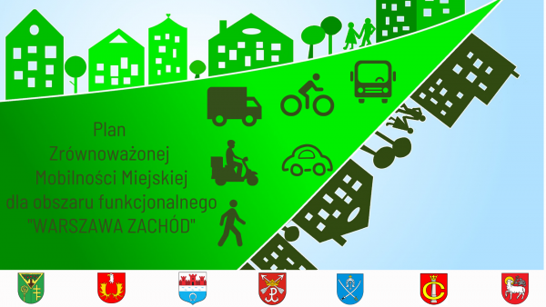 Plan Zrównoważonej Mobilności Miejskiej dla obszaru funkcjonalnego "Warszawa Zachód".