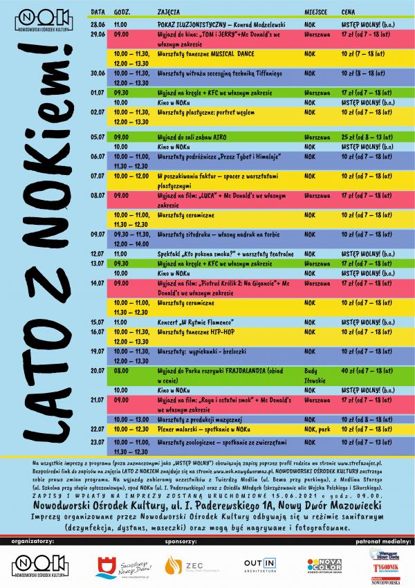 Na niebieskim tle, żółte, zielone, różowe i filetowe poziome pasy z programem akcji Lato z NOK-iem trwającej od 28.06. do 23.07. Zapisy i wpłaty na imprezy zostaną uruchomione 15.06.2021 r. o godz. 9.00.