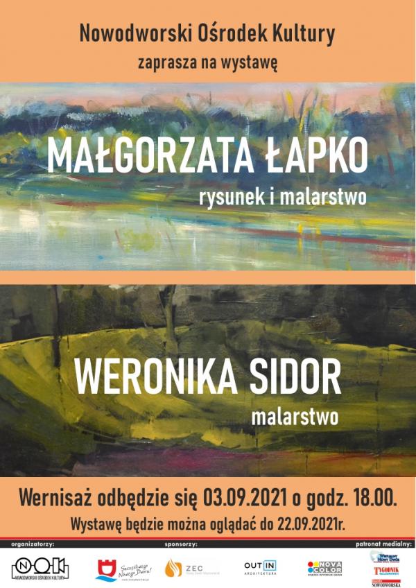 Małgorzata Łapko, Weronika Sidor - wystawa rysunku i malarstwa