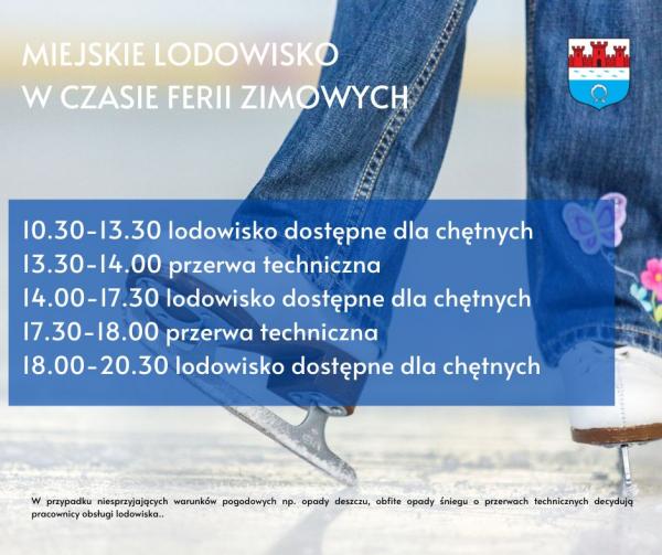 GODZINY OTWARCIA LODOWISKA ,,Biały Orlik’’