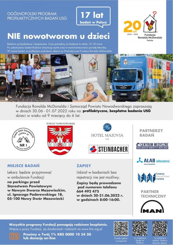 NIE nowotworom u dzieci! Fundacja Ronalda McDonalda i Samorząd Powiatu Nowodworskiego zapraszają 30.06-1.07.2022 r. na profilaktyczne, bezpłatne badania USG dzieci w wieku od 9 miesięcy do 6 lat.
