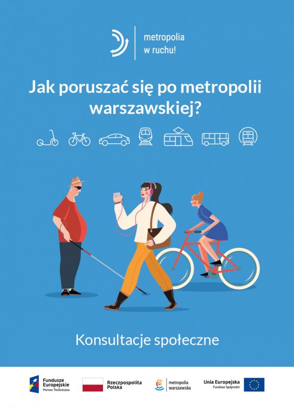 Planu Zrównoważonej Mobilności Miejskiej metropolii warszawskiej  - Konsultacje Społeczne