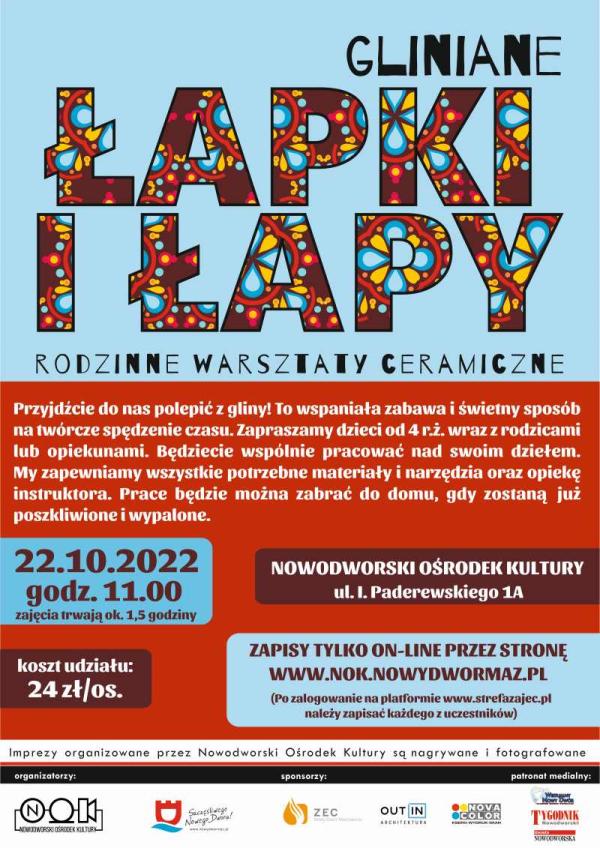 Na górnym niebieskim tle napis łapki i łapy skałdający się w wielokolorowych elementów ozdobnych. Na dolnym czerwonym tle szczegóły dotyczące rodzinnych warsztatów ceramicznych napisane białą czcionką.